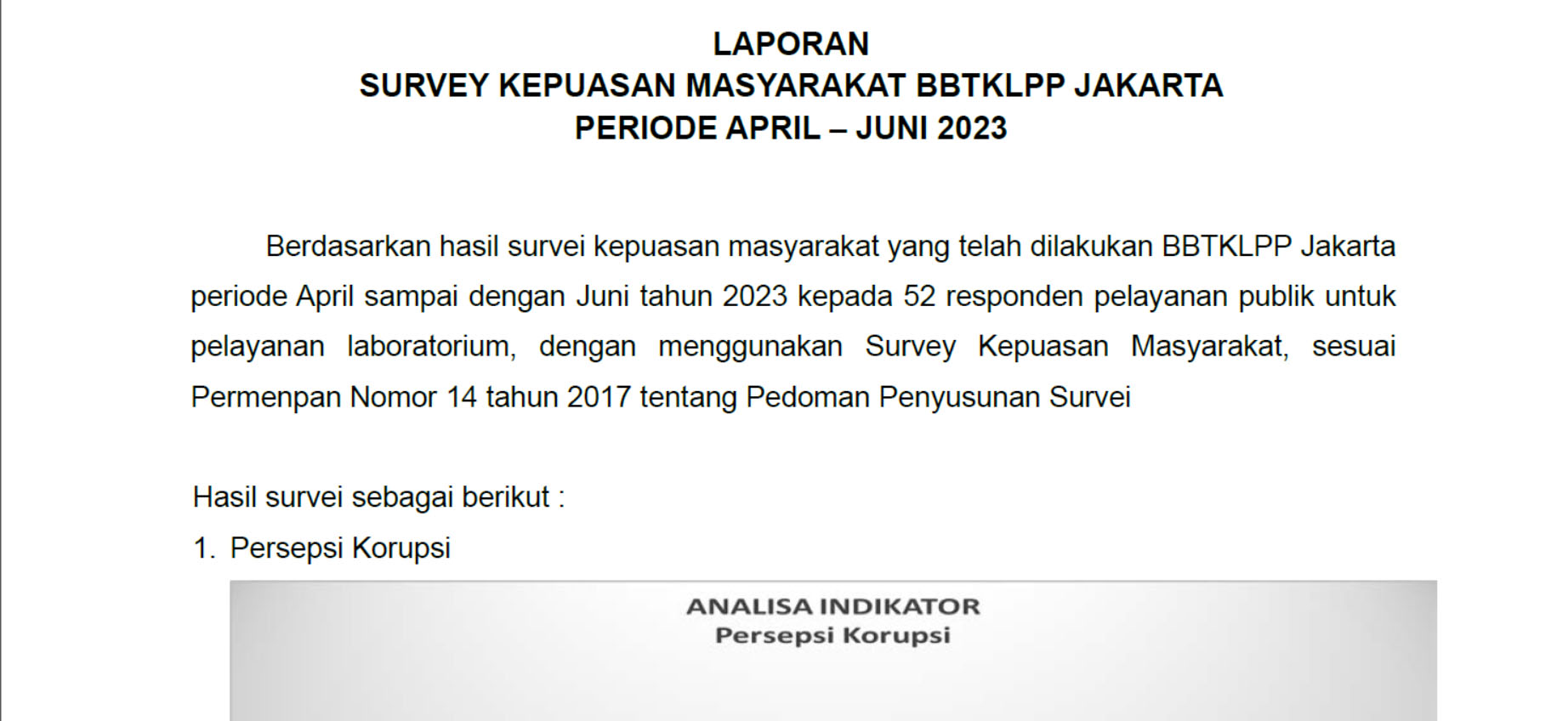 LAPORAN TW2 SURVEY KEPUASAN MASYARAKAT BBTKLPP JAKARTA PERIODE APRIL – JUNI 2023