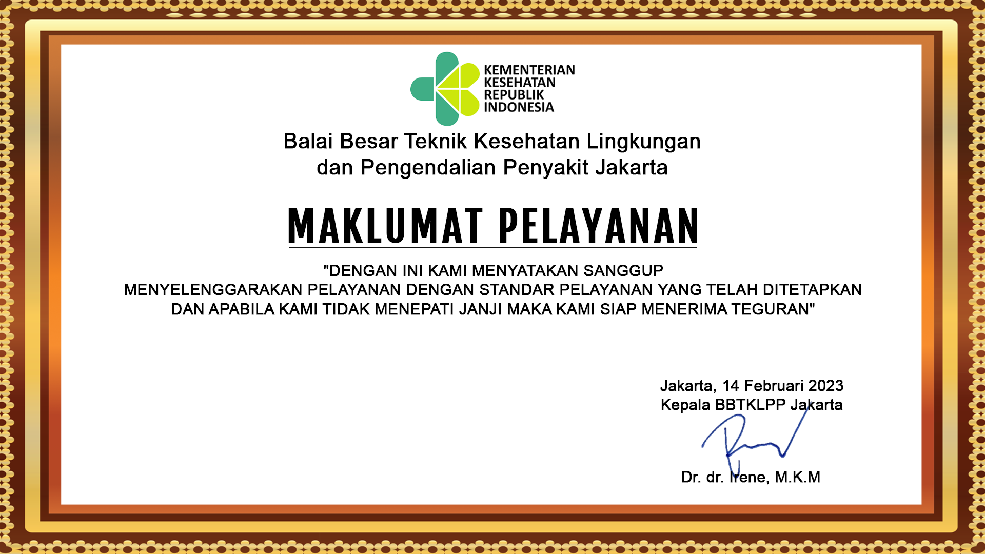 Maklumat Pelayanan BBTKLPP Jakarta